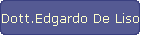 Dott.Edgardo De Liso