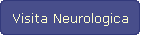 Visita Neurologica
